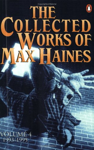 The Collected Works of Max Haines