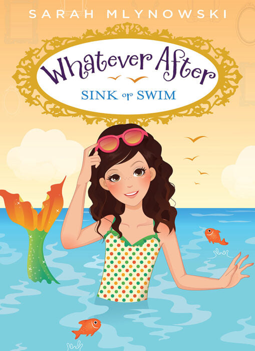 Sink or Swim (Whatever After Series #3)