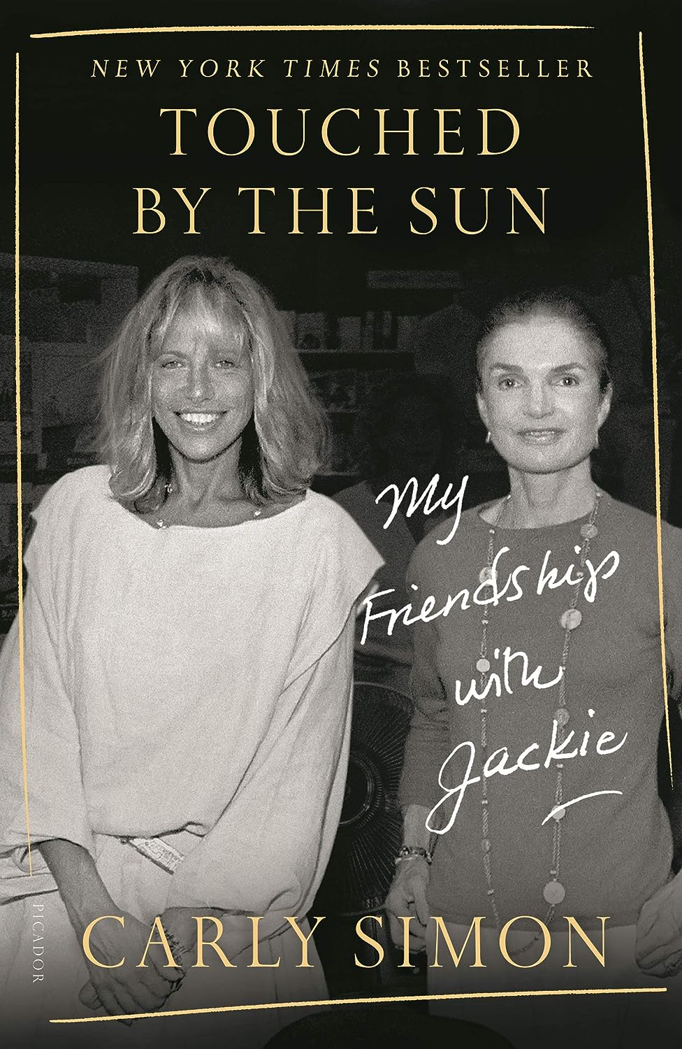 Touched by the Sun: My Friendship With Jackie