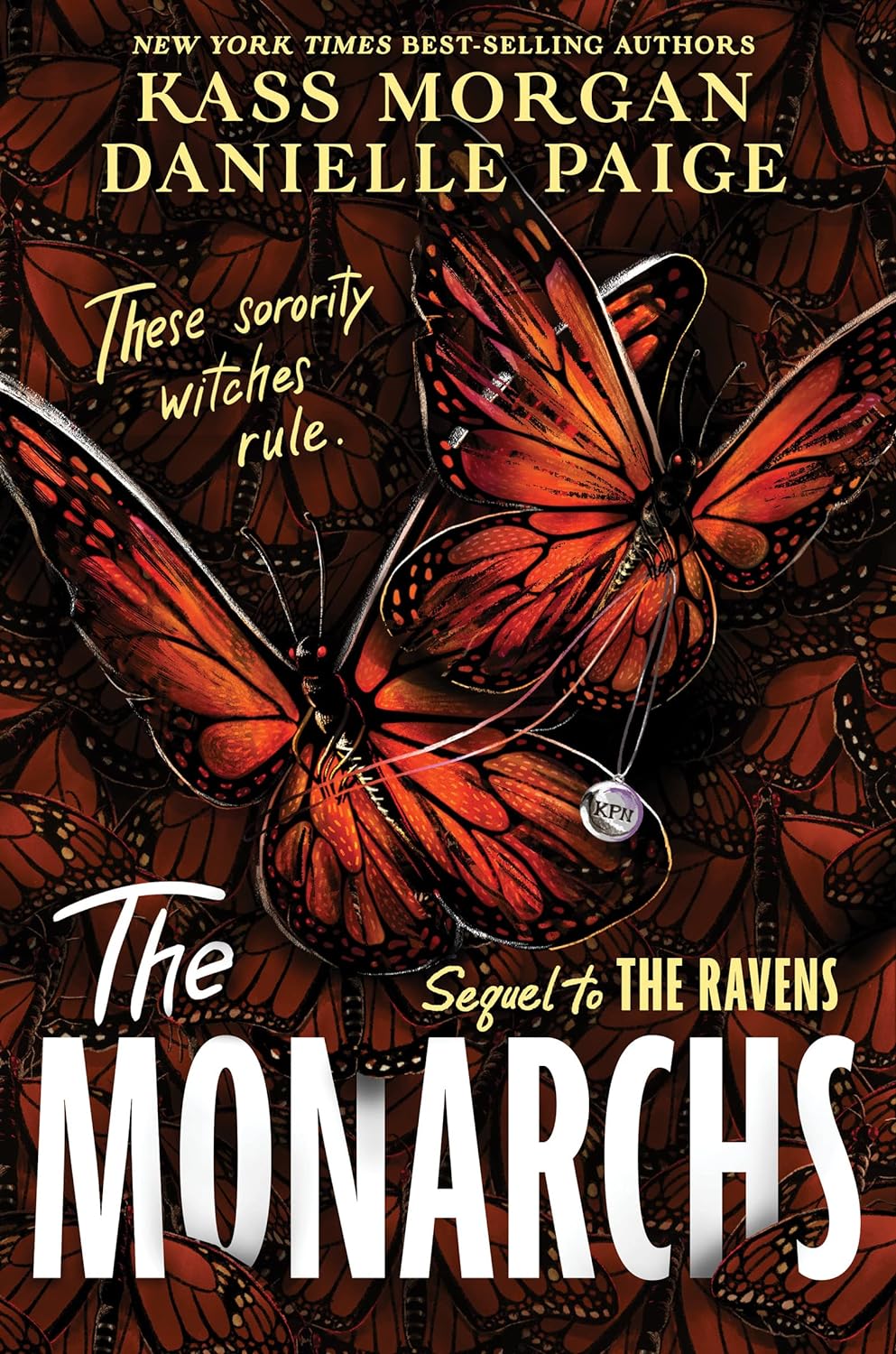The Monarchs (The Ravens, Bk. 2)