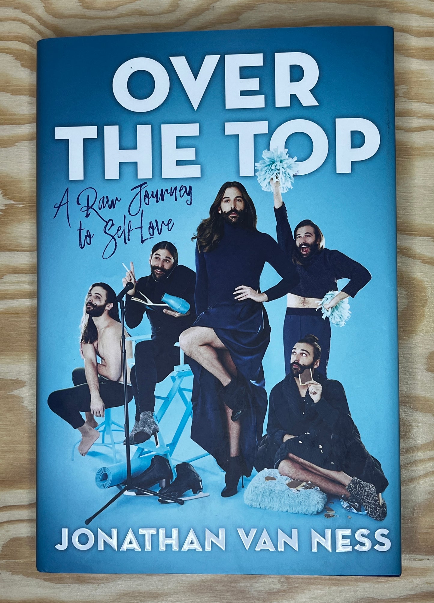 Over The Top: A Raw Journey to Self-Love