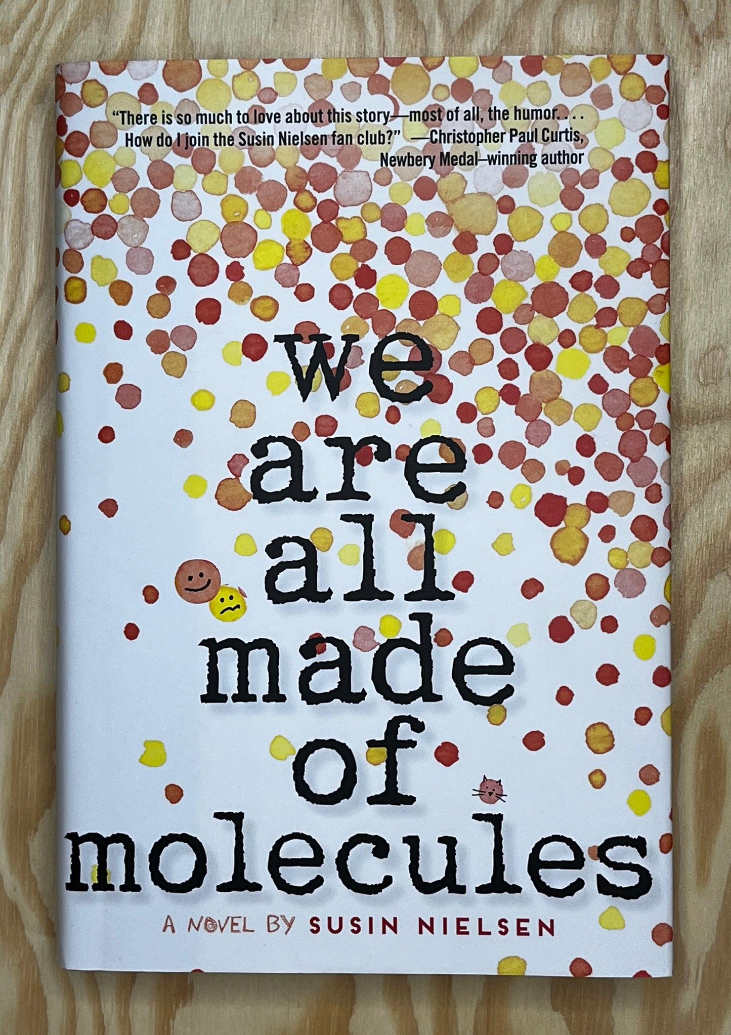 We Are All Made of Molecules (Author inscribed to previous owner)