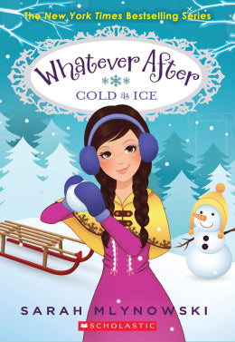 Cold as Ice (Whatever After Series #6)