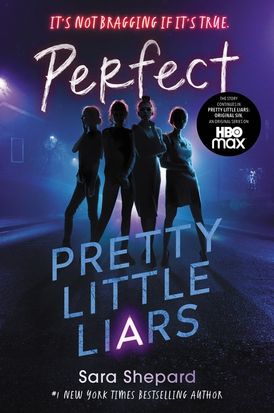 Perfect (Pretty Little Liars, Bk. 3)