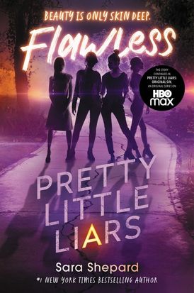 Pretty Little Liars: Flawless (Pretty Little Liars, Bk. 2)